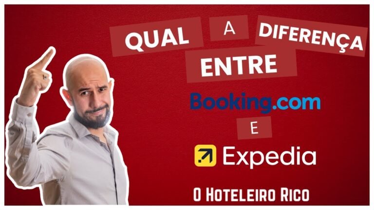 QUAL A DIFERENÇA ENTRE BOOKING E EXPEDIA